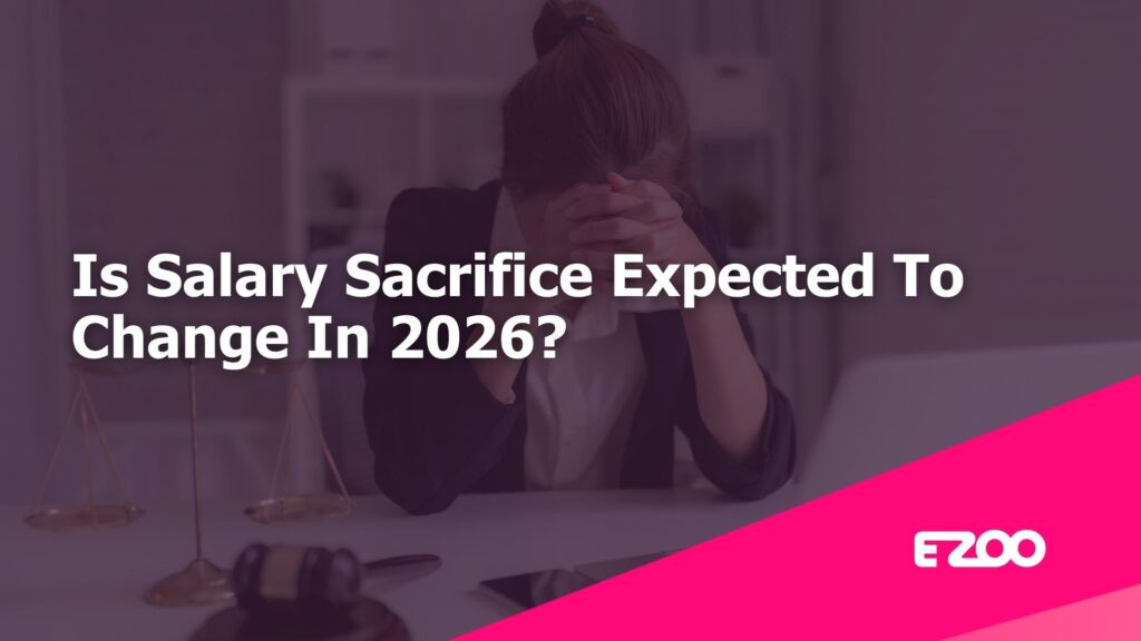 Is Salary Sacrifice Expected To Change In 2026