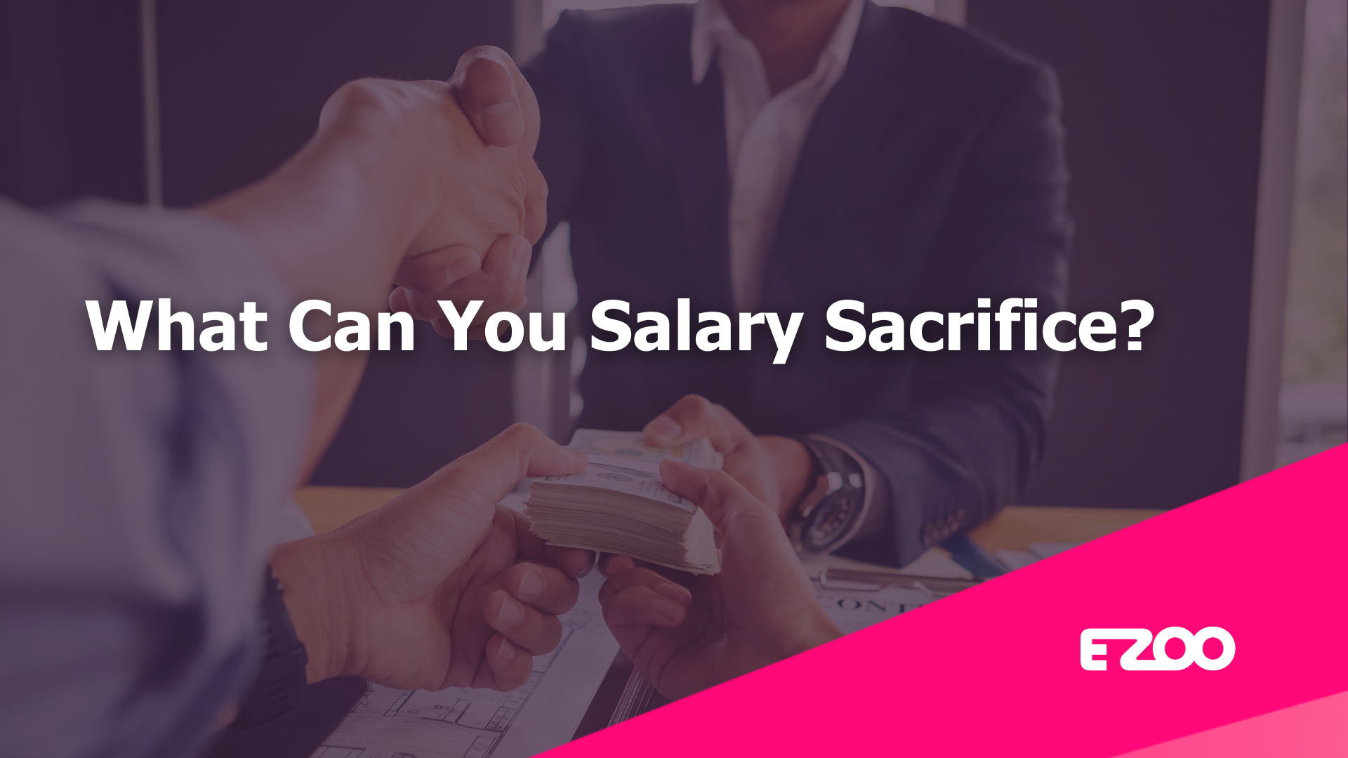 What Can You Salary Sacrifice