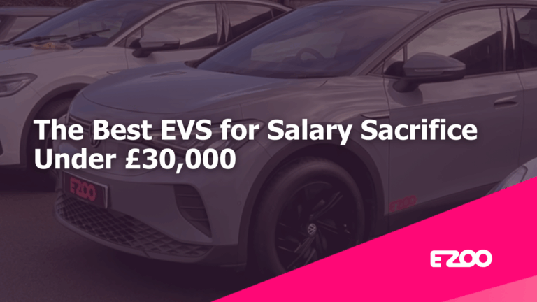 Best EVs for Salary Sacrifice Under £30,000
