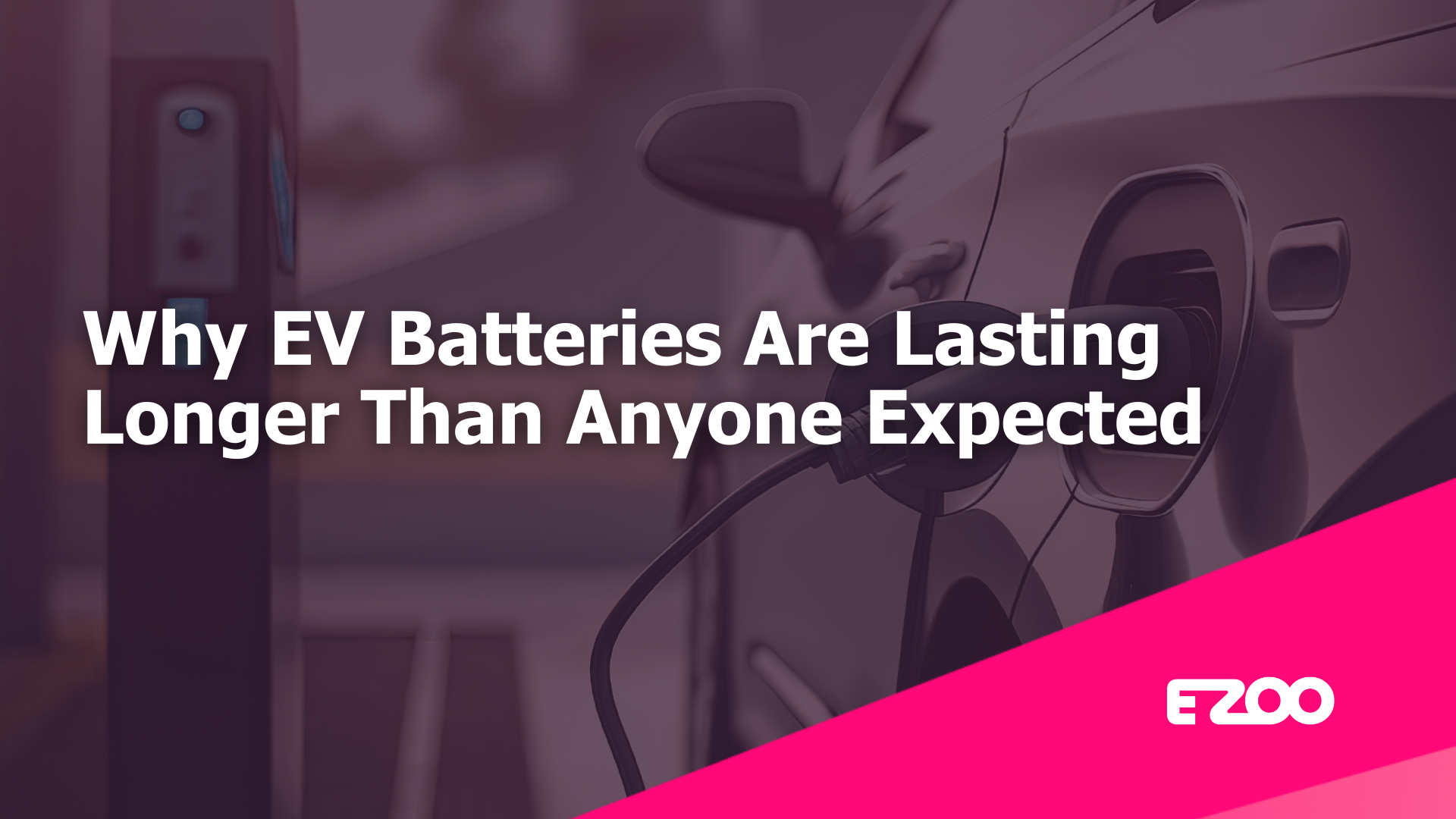 Why EV Batteries Are Lasting Longer Than Anyone Expected